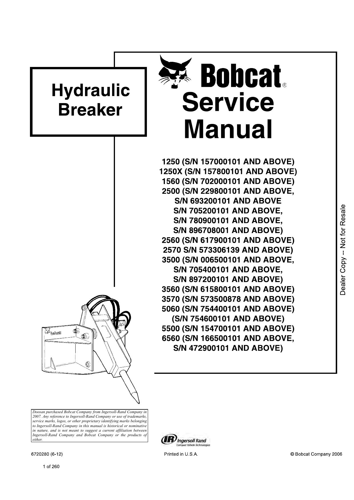 1250, 1250X 1560 2500 2560 2570 3500 3560 3570 5060 5500 6560 HYDRAULIC BREAKER Service Manual Bobcat